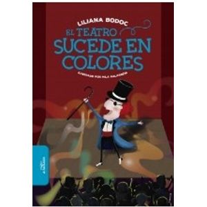 EL TEATRO SUCEDE EN COLORES