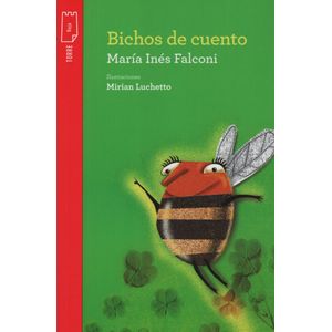 BICHOS DE CUENTO - TORRE DE PAPEL ROJA - MARIA INES FALCONI