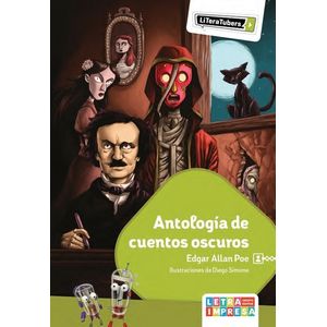 ANTOLOGIA DE CUENTOS OSCUROS - LITERATUBERS - EDGAR ALLAN PO