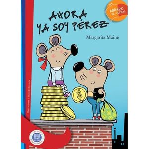 AHORA YA SOY PEREZ - ABRAZOS DE LETRAS ROJA
