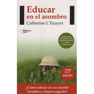 EDUCAR EN EL ASOMBRO