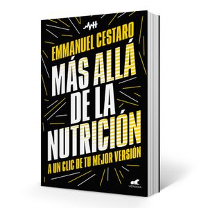 LIBRO MAS ALLA DE LA NUTRICION - EMMANUEL CESTARO