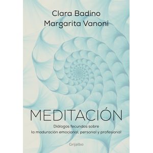 MEDITACION - CLARA BADINO - MARGARITA VANONI