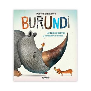 BURUNDI - DE FALSOS PERROS Y VERDADEROS LEONES - BERNASCONI
