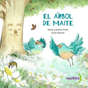 EL ARBOL DE MAITE - PINOL SLOANE / RENNER