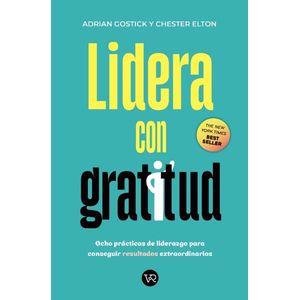 LIDERA CON GRATITUD