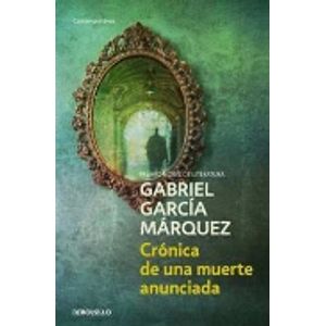 CRONICA DE UNA MUERTE ANUNCIADA (DE BOLSILLO)