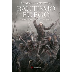 BAUTISMO DE FUEGO - GERALT DE RIVIA 5