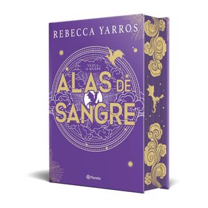 ALAS DE SANGRE - EDICION COLECCIONISTA - REBECCA YARROS