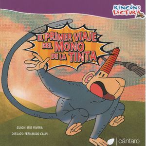 EL PRIMER VIAJE DEL MONO DE LA TINTA - RINCÓN DE LECTURA