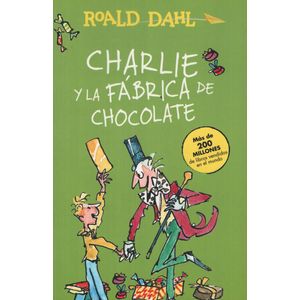 CHARLIE Y LA FABRICA DE CHOCOLATE