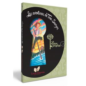 LAS AVENTURAS DE TOM SAWYER - LA PUERTA SECRETA
