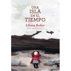 UNA ISLA EN EL TIEMPO - LILIANA BODOC - MARIA ELINA