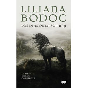 LOS DIAS DE LA SOMBRA - LA SAGA DE LOS CONFINES 2
