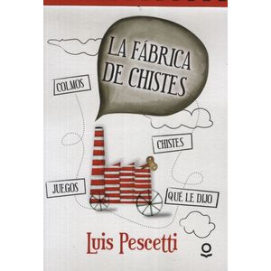 LA FABRICA DE CHISTES