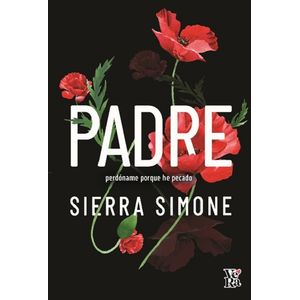 PADRE - PERDONAME PORQUE HE PECADO - SIERRA SIMONE