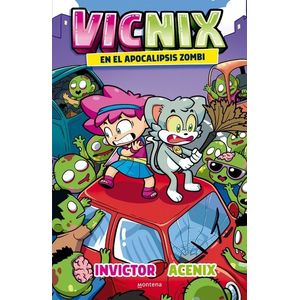 VICNIX EN EL APOCALIPSIS ZOMBIE -  INVICTOR Y ACENIX 5
