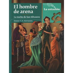 EL HOMBRE DE ARENA/ LA NOCHE DE SAN SILVESTRE - LOS ANOTADOR