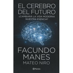 EL CEREBRO DEL FUTURO