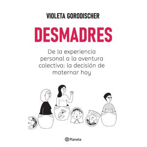 DESMADRES - VIOLETA GORODISCHER