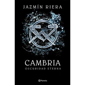 OSCURIDAD ETERNA - CAMBRIA 2 - JAZMIN RIERA
