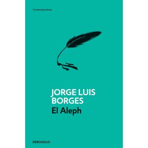 EL ALEPH - JORGE LUIS BORGES