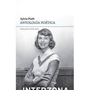 ANTOLOGIA POETICA - SYLVIA PLATH