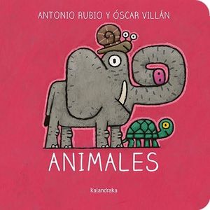ANIMALES - ANTONIO RUBIO - OSCAR VILLAN