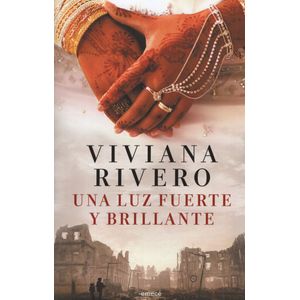 LIBRO UNA LUZ FUERTE Y BRILLANTE - VIVIANA RIVERO