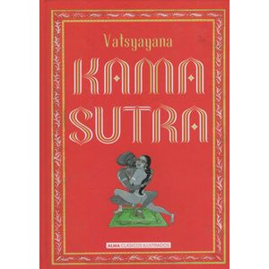 LIBRO KAMASUTRA - CLASICOS ILUSTRADOS