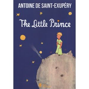 THE LITTLE PRINCE - ANTOINE DE SAINT-EXUPERY