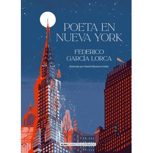 POETA EN NUEVA YORK - FEDERICO GARCIA LORCA