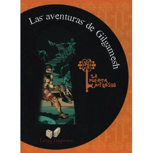 LAS AVENTURAS DE GILGAMESH - LA PUERTA SECRETA