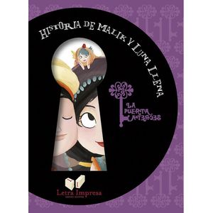 HISTORIA DE MALIK Y LUNA LLENA - LA PUERTA SECRETA