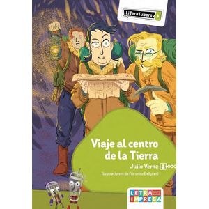 VIAJE AL CENTRO DE LA TIERRA - LITERATUBERS - JULIO VERNE