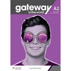 GATEWAY TO THE WORLD A2 - WORKBOOK + DIGITAL WORKBOOK