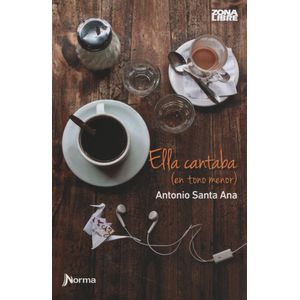 ELLA CANTABA (EN TONO MENOR) - ZONA LIBRE