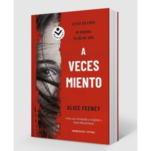 LIBRO A VECES MIENTO - ALICE FEENEY