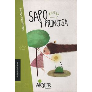 SAPO Y PRINCESA - LATRAMAQUETRAMA