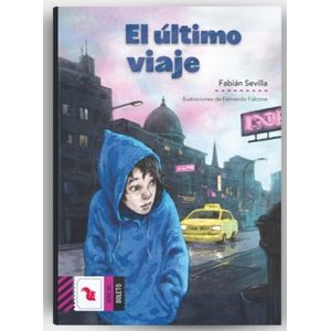 EL ULTIMO VIAJE - FABIAN SEVILLA - DEL BOLETO VIOLETA