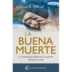 LA BUENA MUERTE - SUZANNE B. O'BRIEN