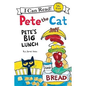 PETE THE CAT - PETE'S BIG LUNCH - MY FIRST I CAN READ