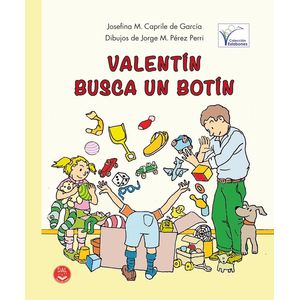 VALENTIN BUSCA UN BOTIN - JOSEFINA CAPRILE DE GARCIA