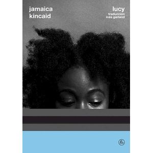 LIBRO LUCY - JAMAICA KINCAID