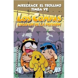 LOS COMPAS ESCAPAN DE LA PRISION - LOS COMPAS 2