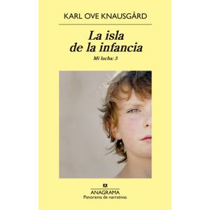 LA ISLA DE LA INFANCIA - MI LUCHA 3
