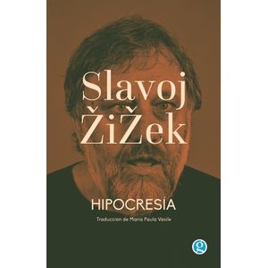 LIBRO HIPOCRESIA - SLAVOJ ZIZEK - EDICIONES GODOT