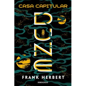CASA CAPITULAR - CRONICAS DE DUNE 6 - FRANK HERBERT