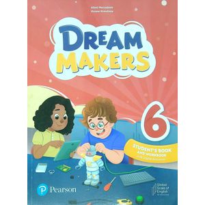 DREAM MAKERS 6 - STUDENT'S BOOK + WORKBOOK