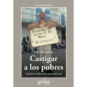 CASTIGAR A LOS POBRES - LOIC WACQUANT